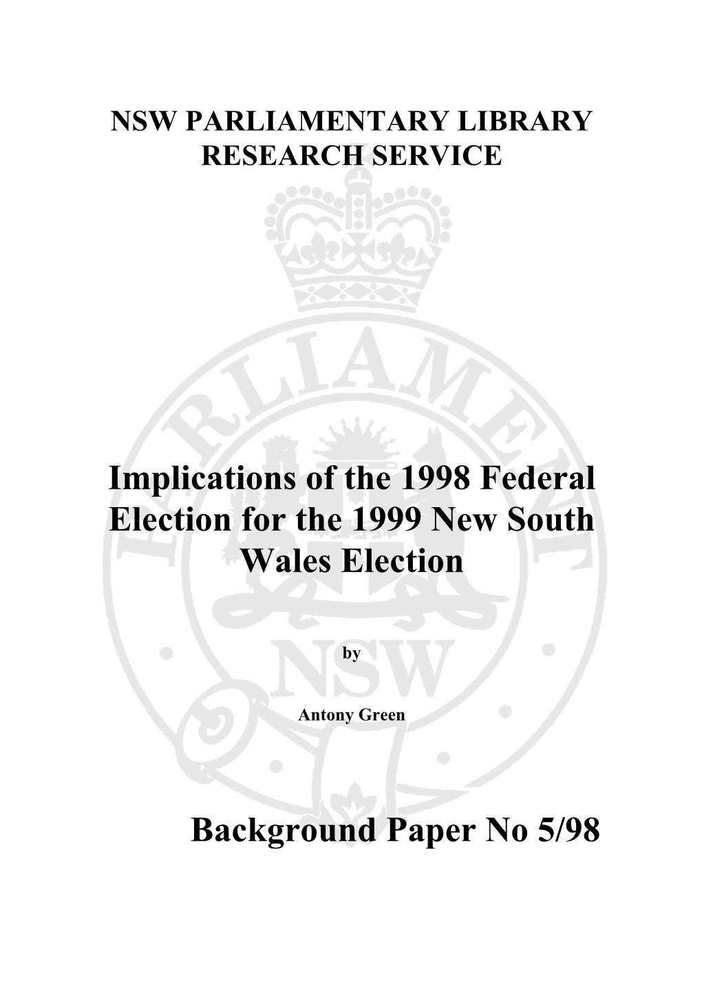 Implications of the 1998 Federal Election for the 1999 New South Wales Election