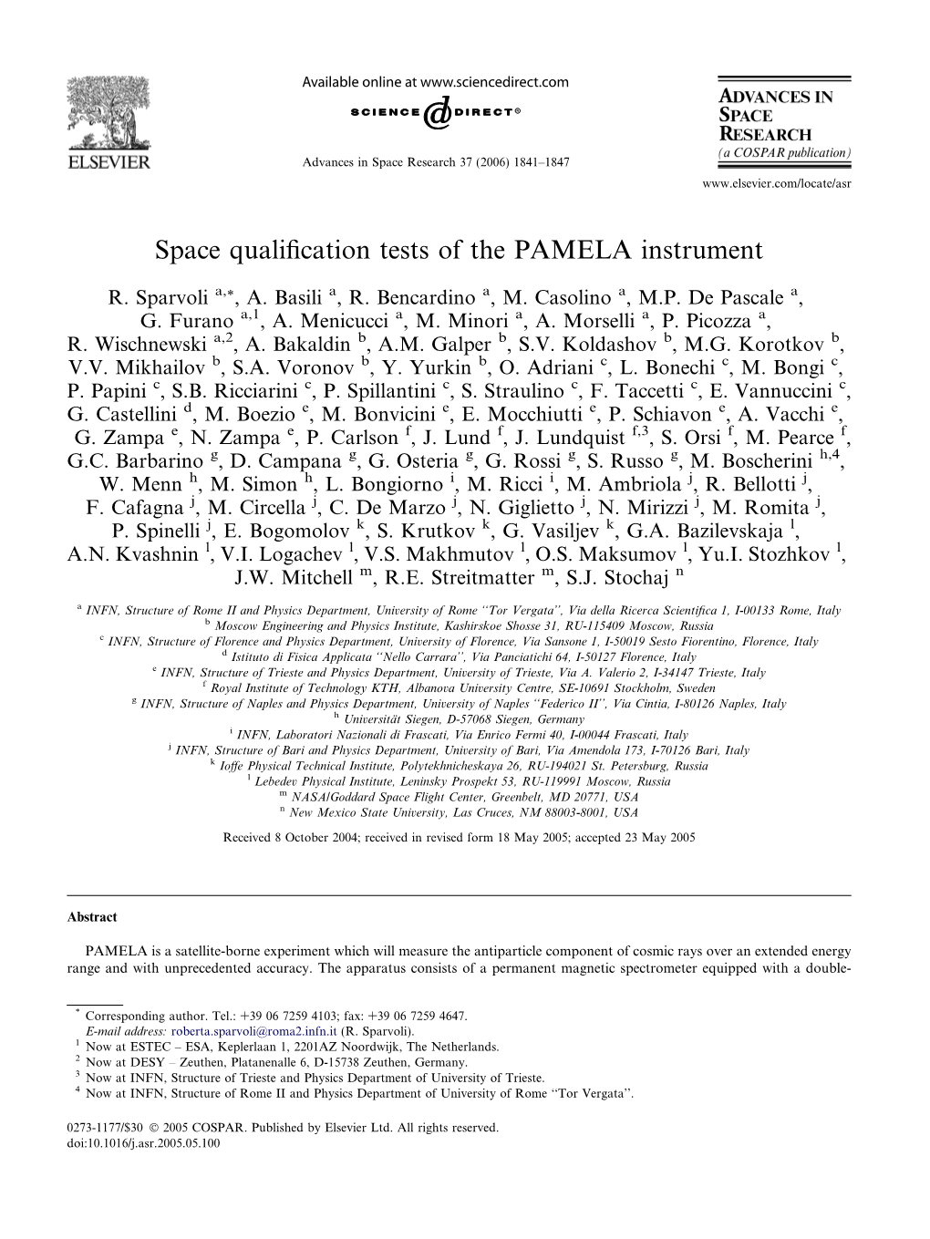 Space Qualification Tests of the PAMELA Instrument