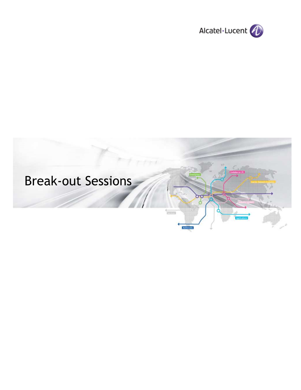 Break-Out Sessions