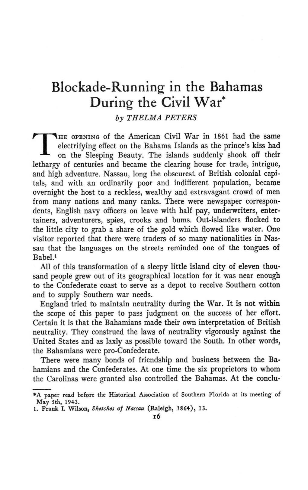 Blockade-Running in the Bahamas During the Civil War* by THELMA PETERS