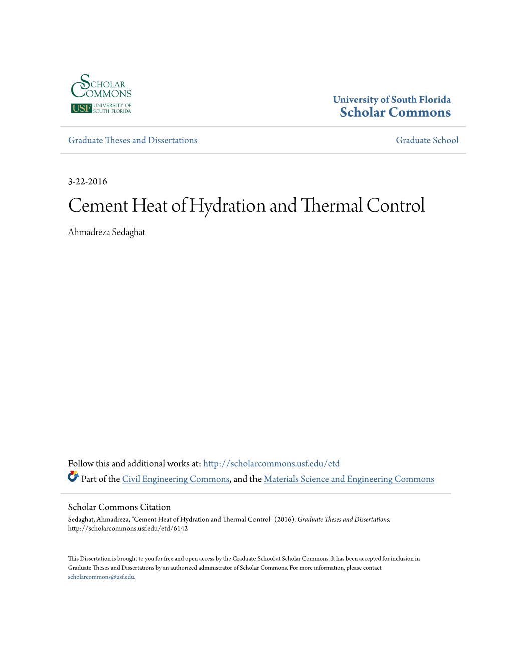 Cement Heat of Hydration and Thermal Control Ahmadreza Sedaghat