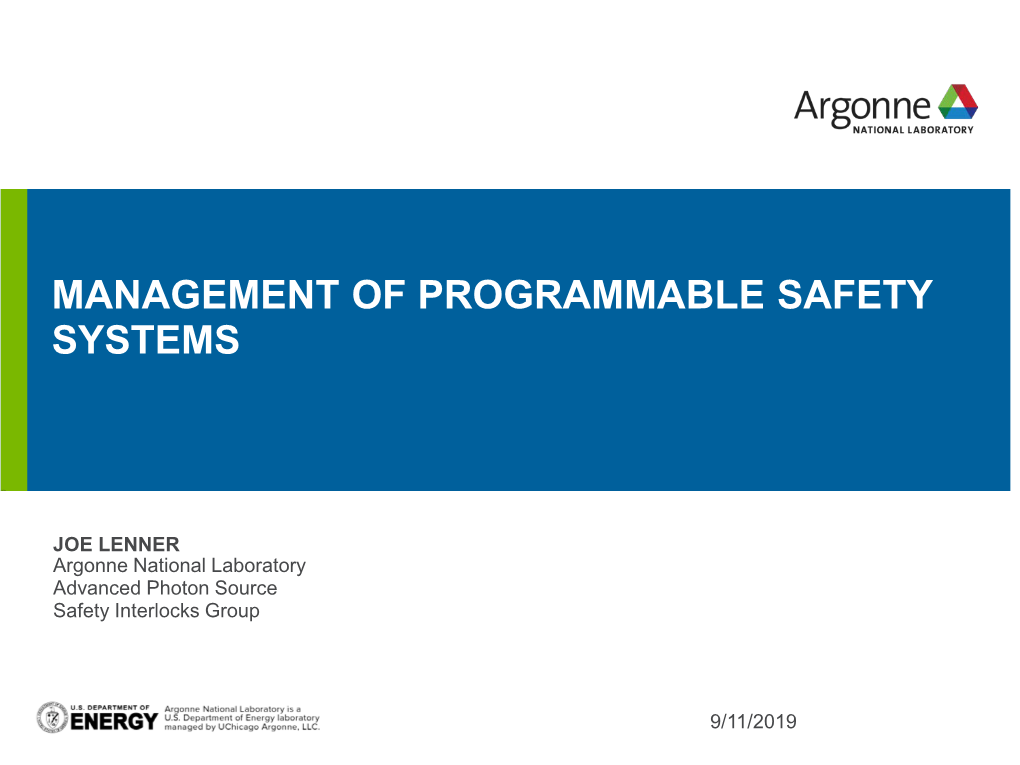 Management of Programmable Safety Systems