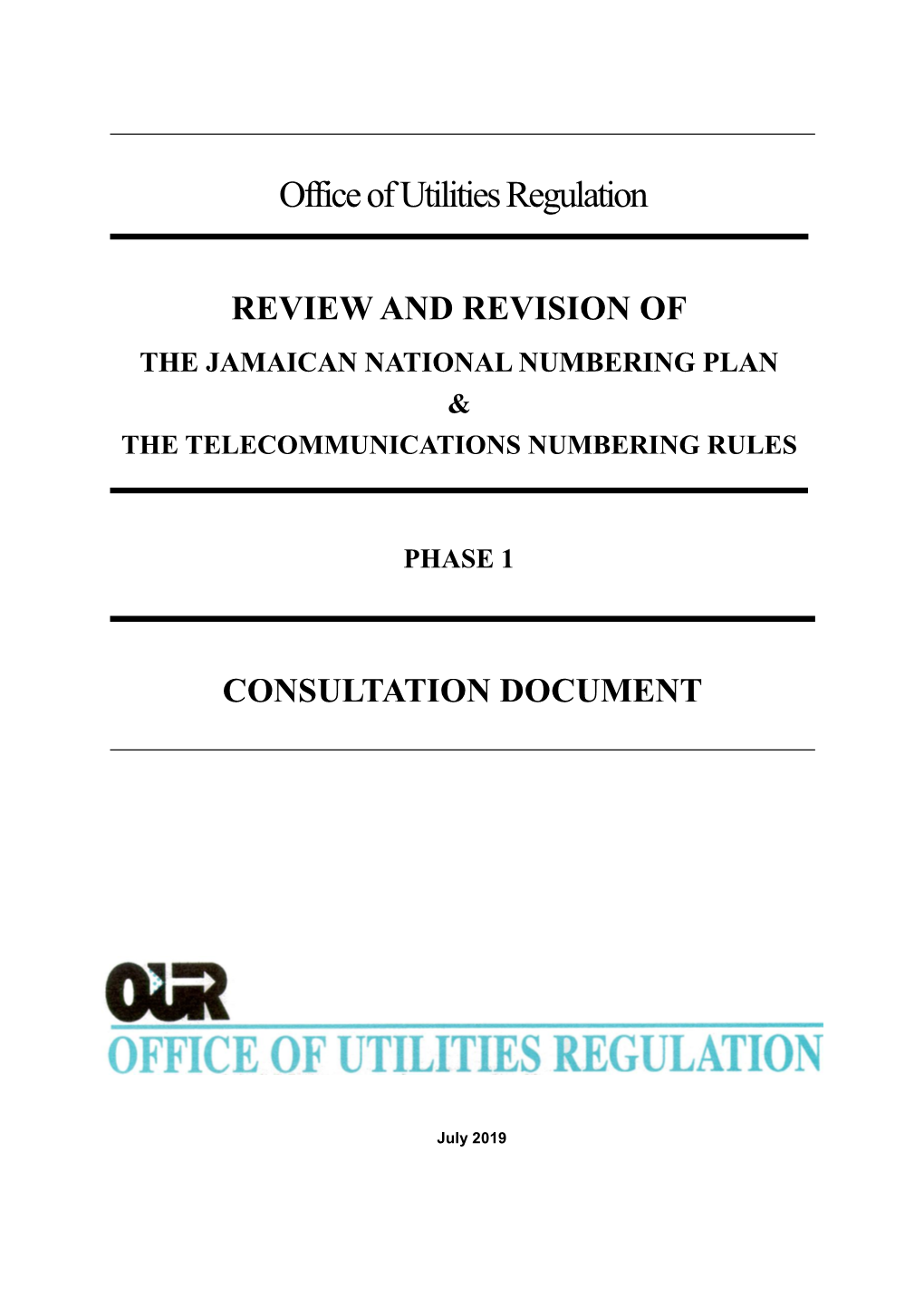 The Jamaican National Numbering Plan & the Telecommunications Numbering Rules