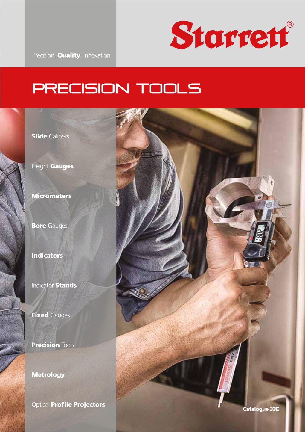 Precision Tools