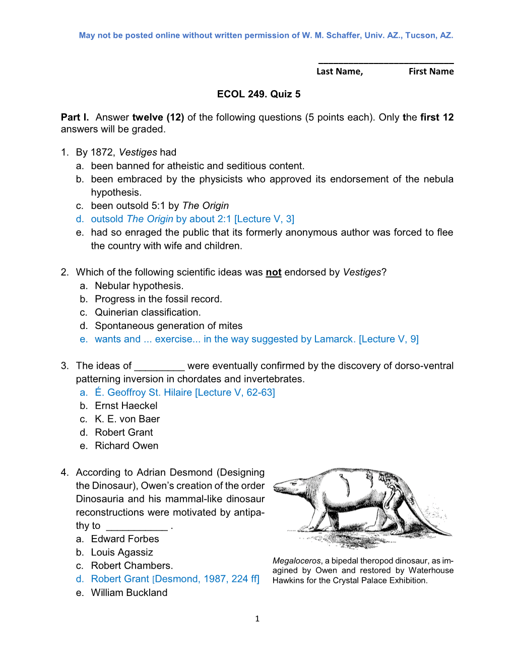 Last Name, First Name ECOL 249. Quiz 5 Part I. Answer Twelve