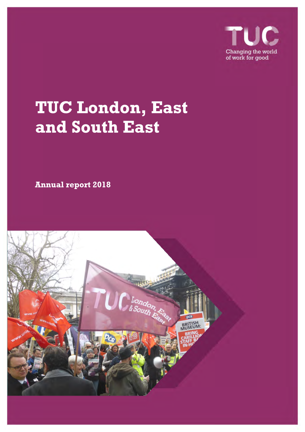 TUC London, East and South East