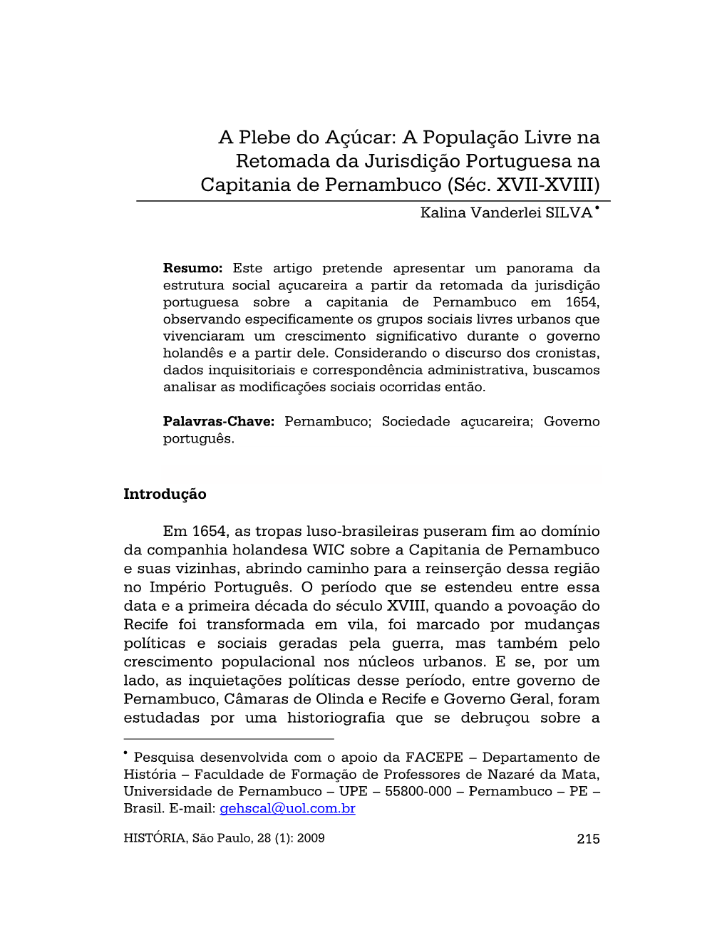 A Plebe Do Açúcar: a População Livre Na Retomada Da Jurisdição Portuguesa Na Capitania De Pernambuco (Séc