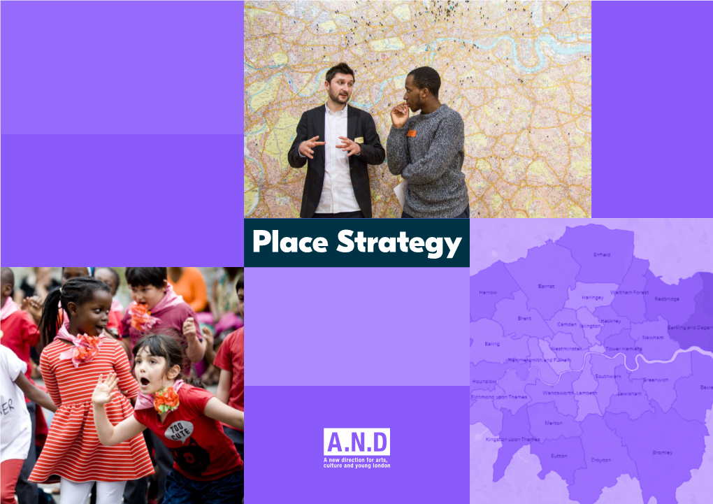 To Download an Outline of Our Place Strategy