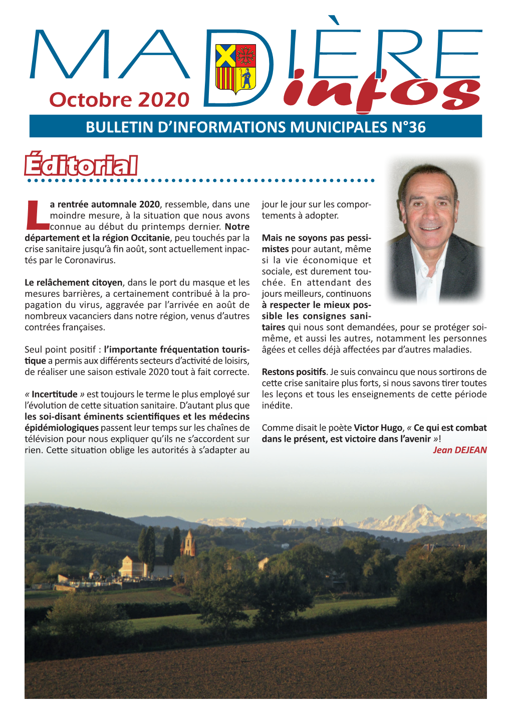 Octobre 2020 Dinfos BULLETIN D’INFORMATIONS MUNICIPALES N°36 Éditorial