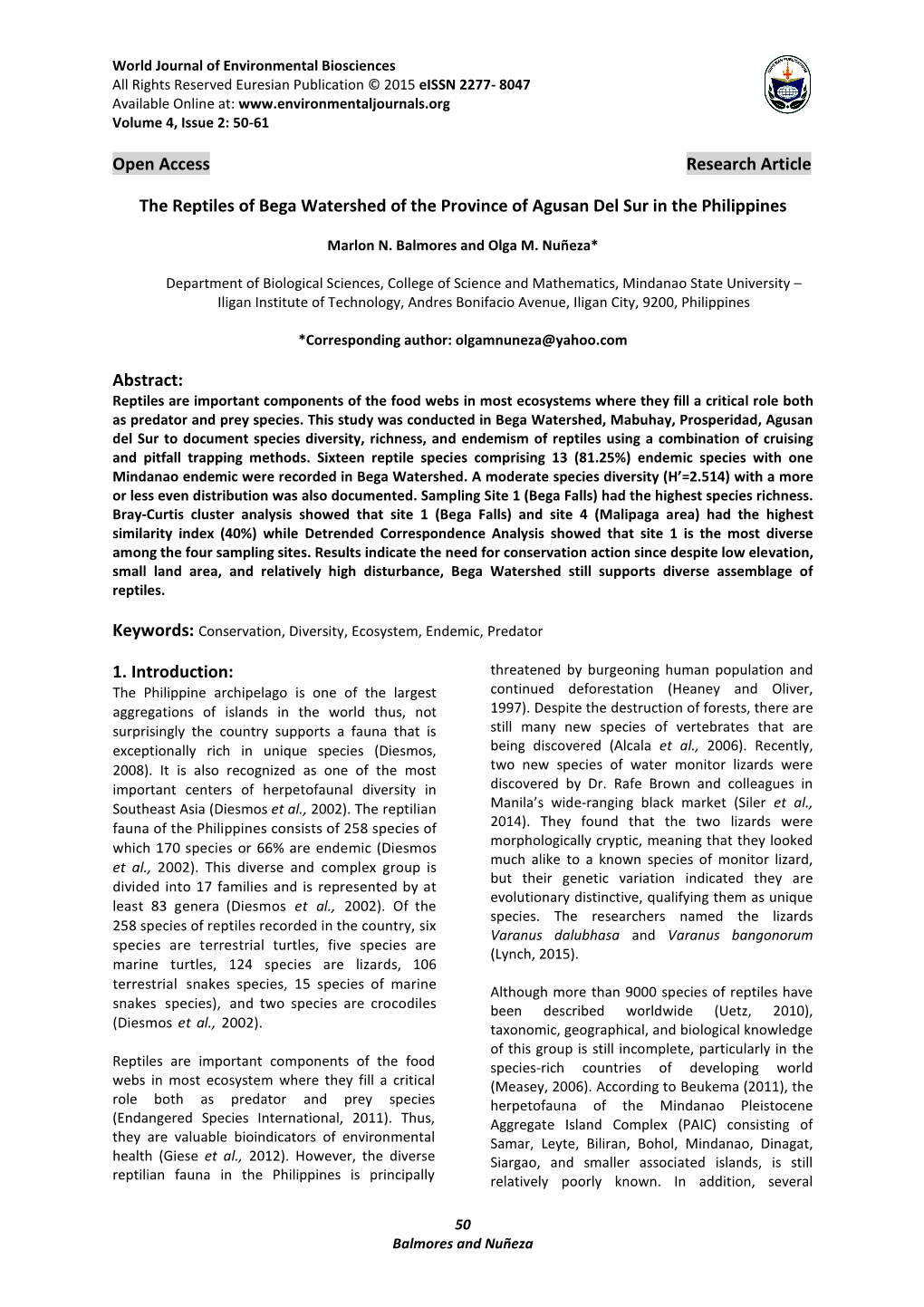 Open Access Research Article the Reptiles of Bega Watershed of the Province of Agusan Del Sur in the Philippines Abstract: 1. I