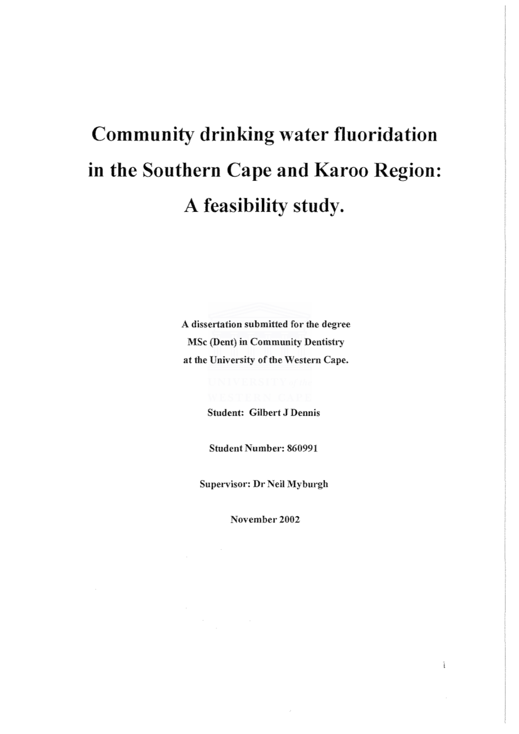 Community Drinking Water Fluoridation in the Southern Cape and Karoo Region: a Feasibility Study