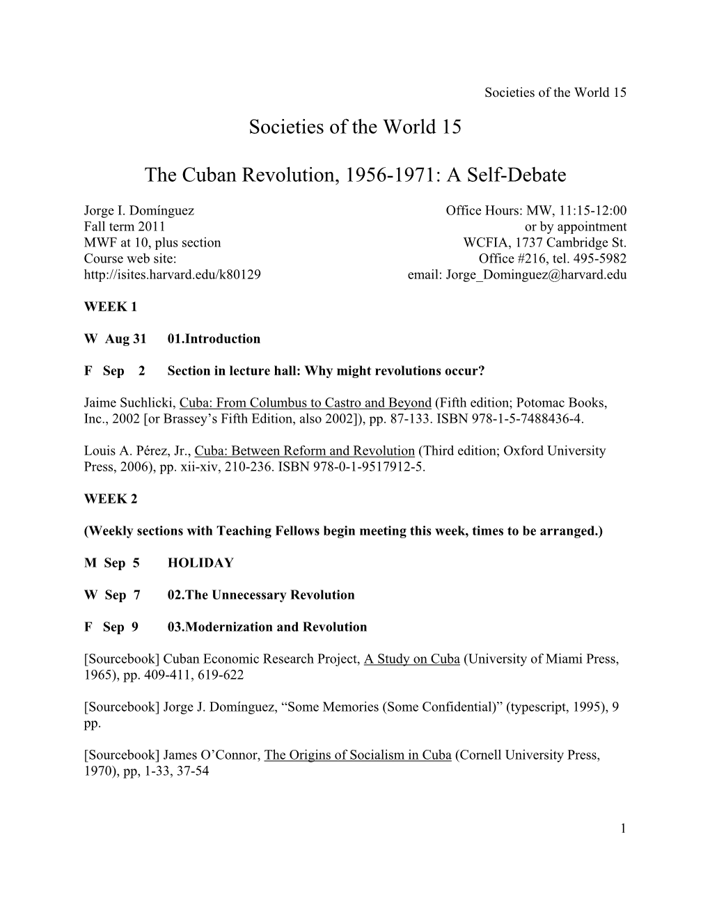 Societies of the World 15: the Cuban Revolution, 1956-1971