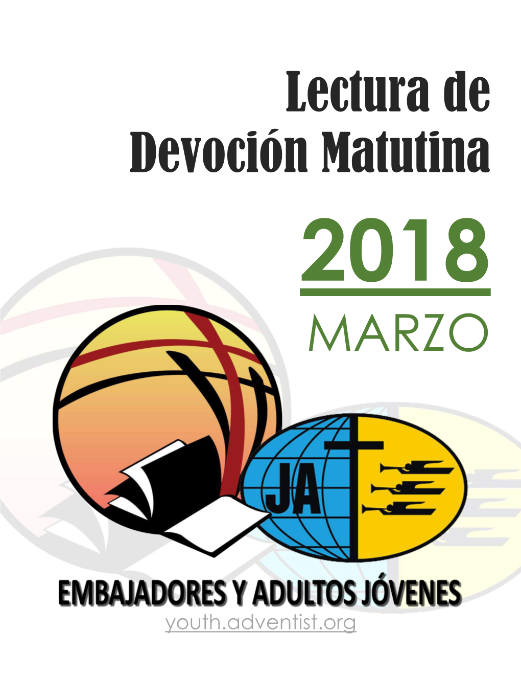 Lectura De Devoción Matutina MARZO