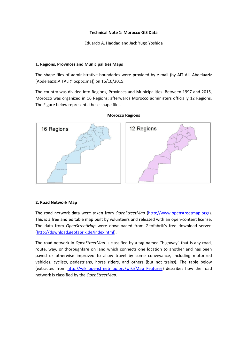 Technical Note 1: Morocco GIS Data Eduardo A. Haddad and Jack Yugo