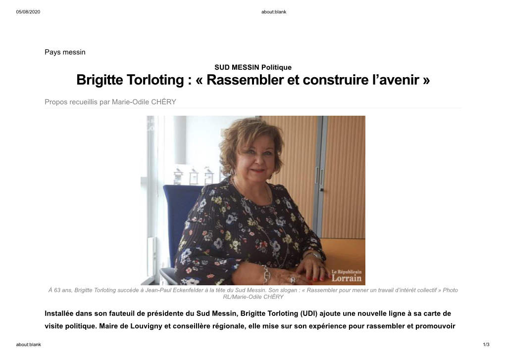 Brigitte Torloting : « Rassembler Et Construire L’Avenir »