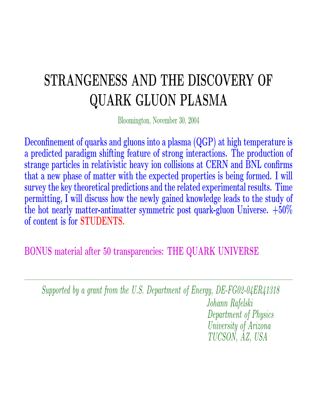 Strangeness and the Discovery of Quark Gluon