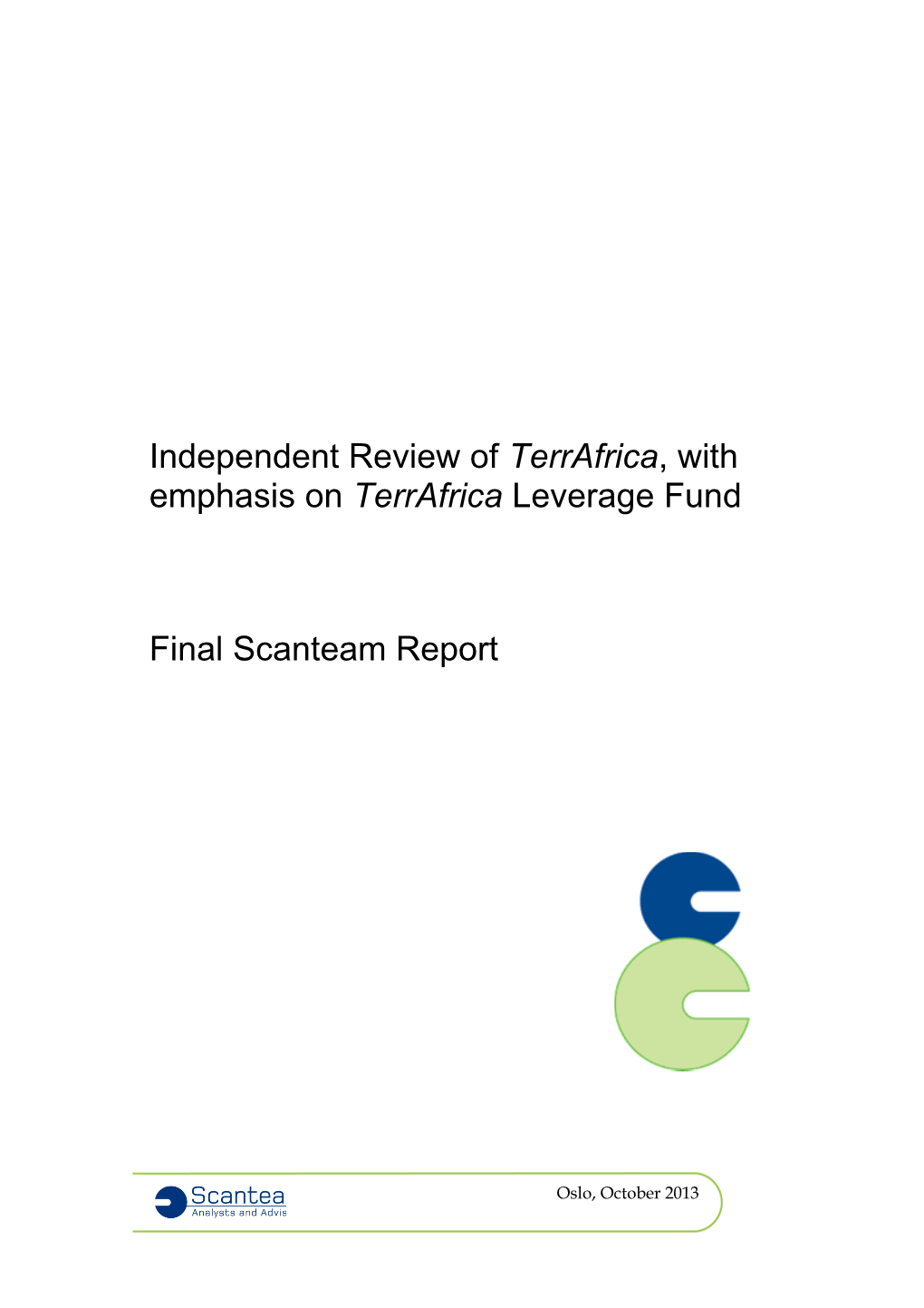 Terrafrica, with Emphasis on Terrafrica Leverage Fund