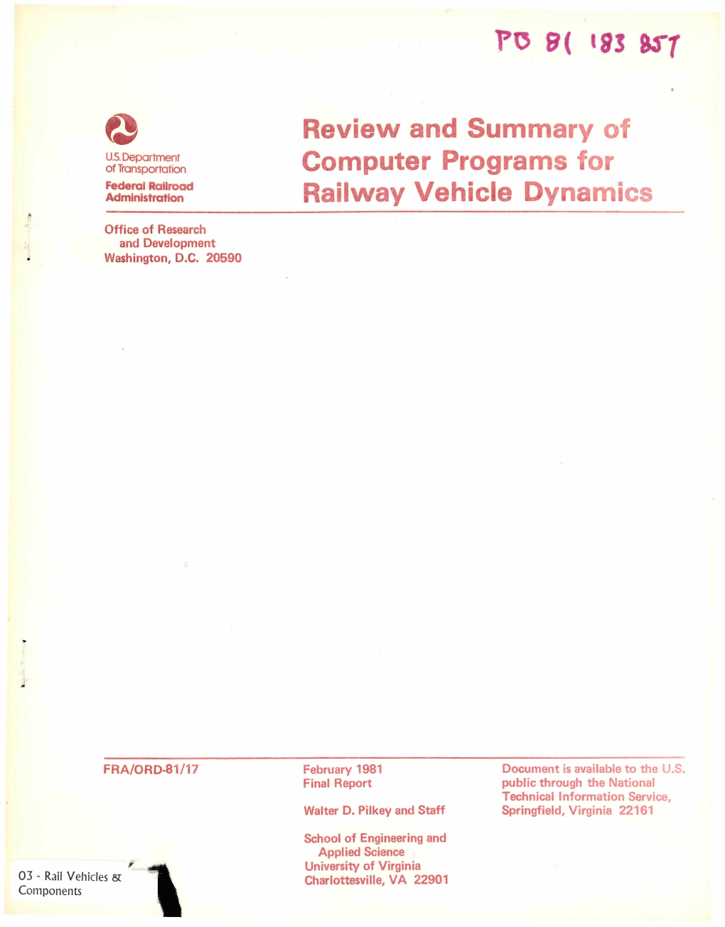 Review and Summary of Computer Programs for Railway Vehicle Dynamics (Final Report), 1981