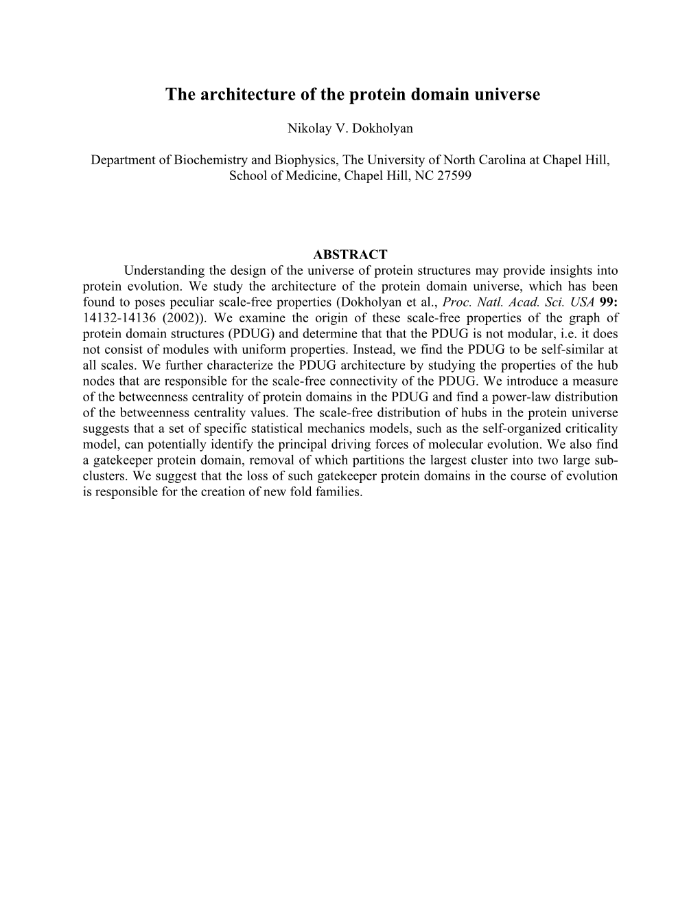 The Architecture of the Protein Domain Universe