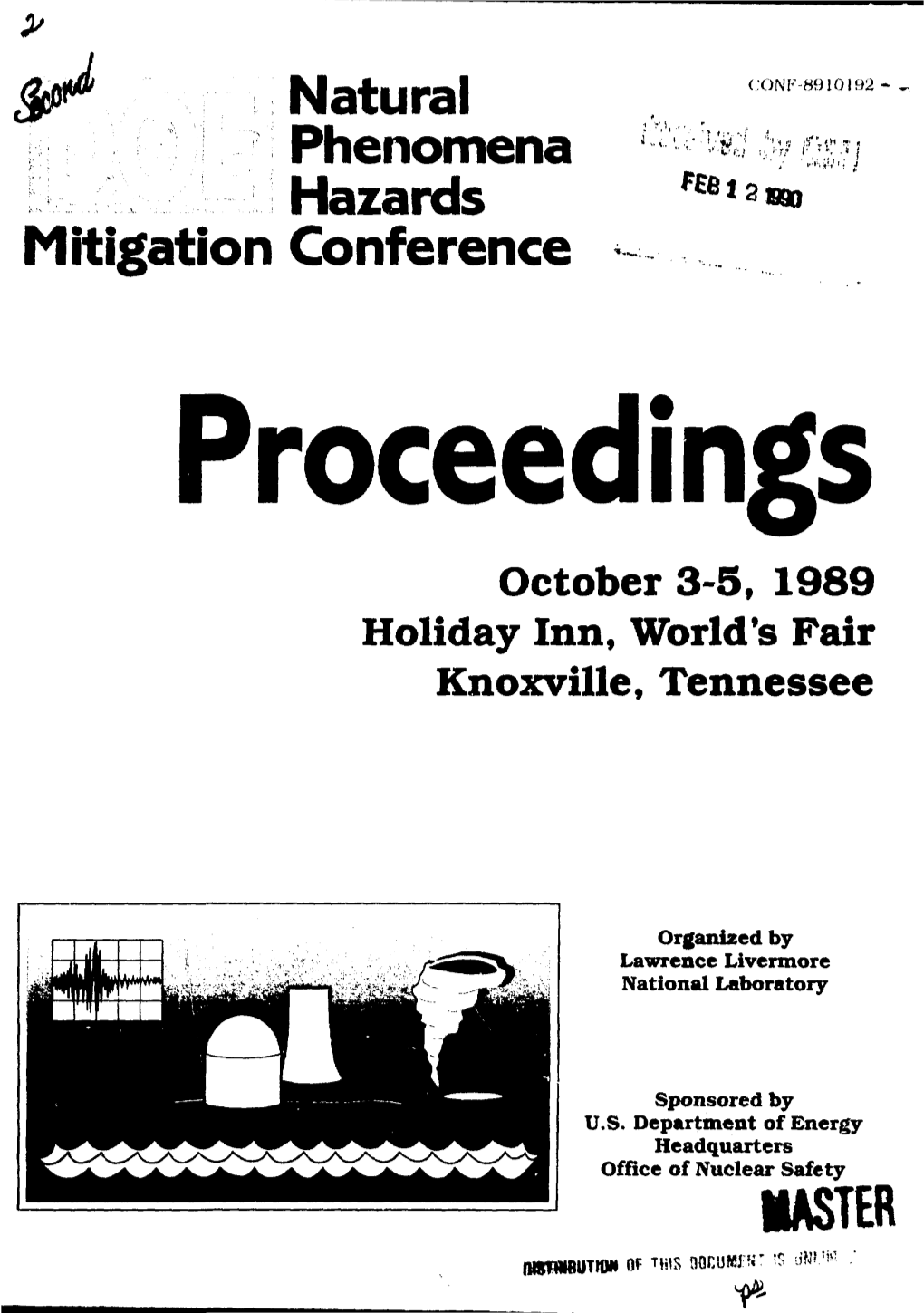 Second DOE Natural Phenomena Hazards Mitigation Conference - 1989 Nonlinear Seismic Analysis of U Thick-Walled Concrete Canyon Structure 135 Bob V, Winkel, Gary R