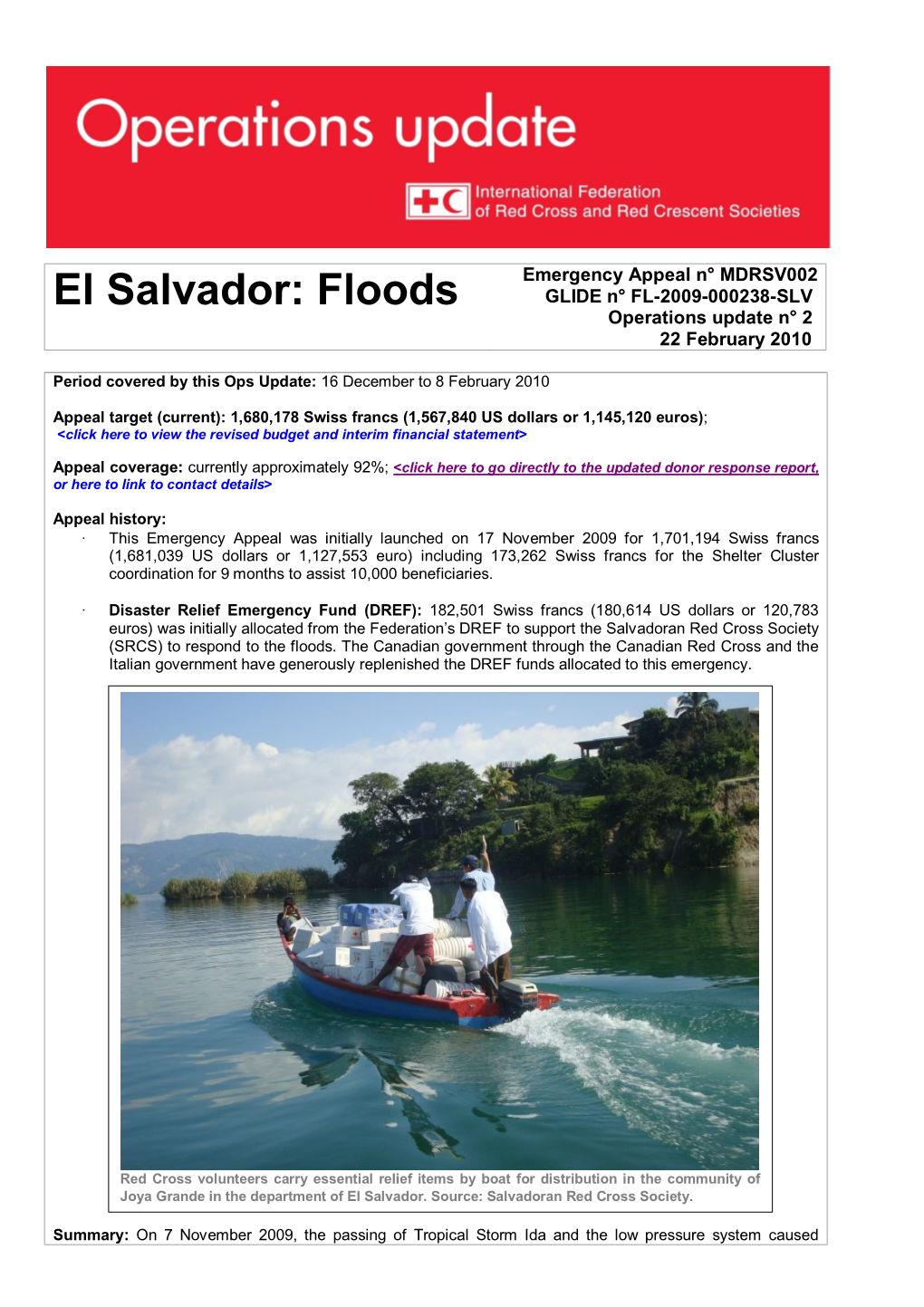 El Salvador: Floods GLIDE N° FL-2009-000238-SLV Operations Update N° 2 22 February 2010