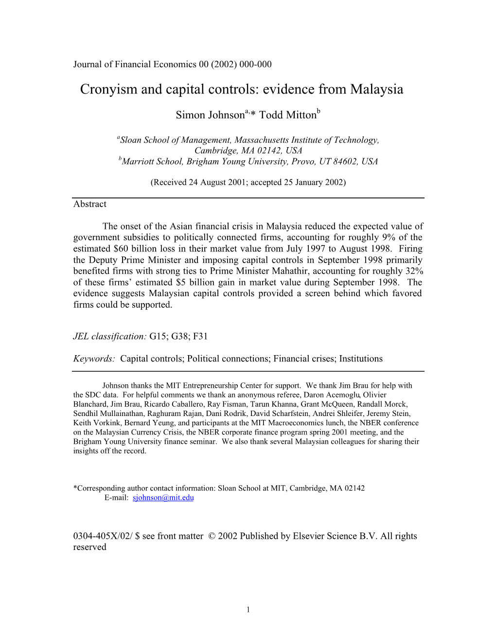 Cronyism and Capital Controls: Evidence from Malaysia