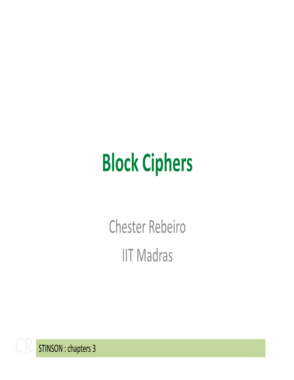 Block Ciphers