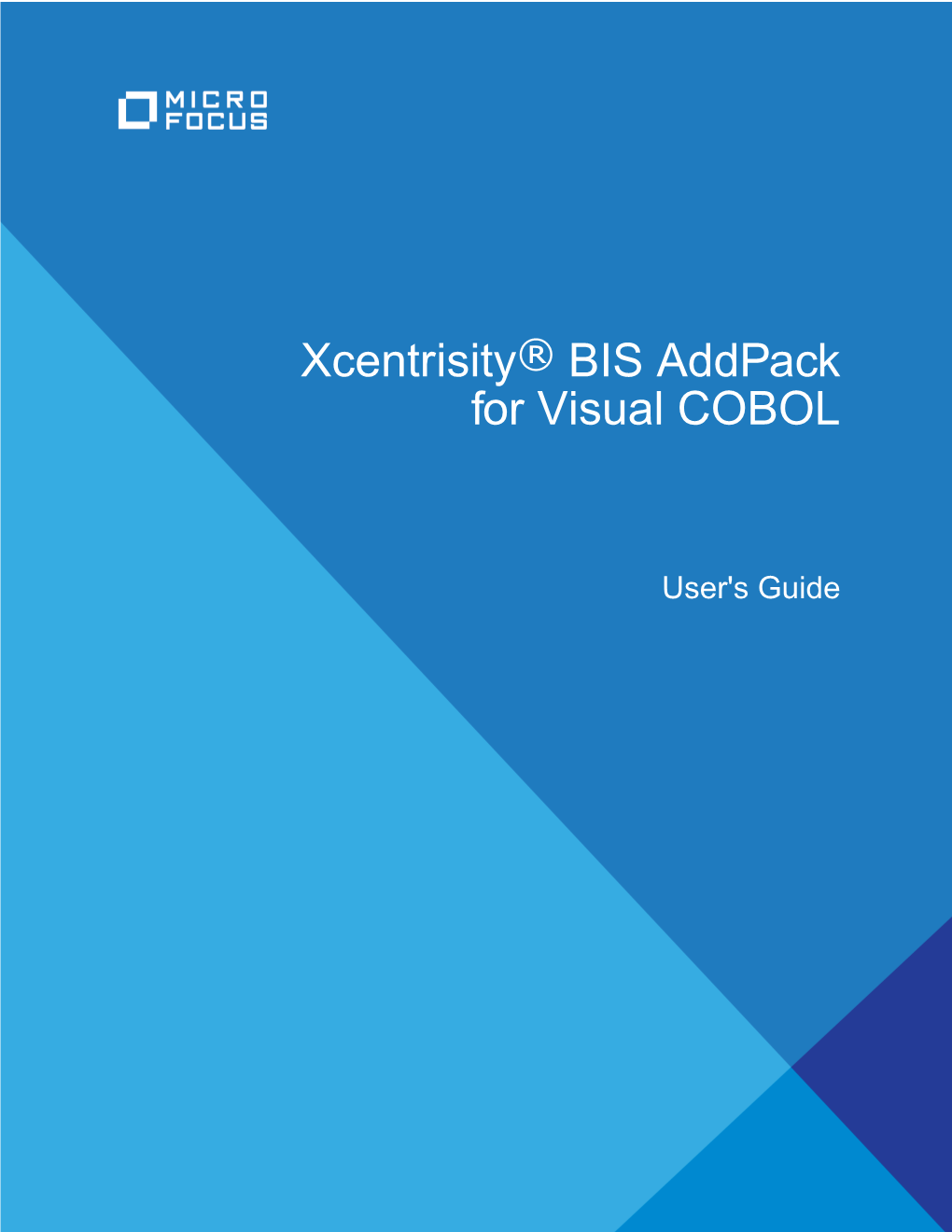Xcentrisity® BIS Addpack for Visual COBOL