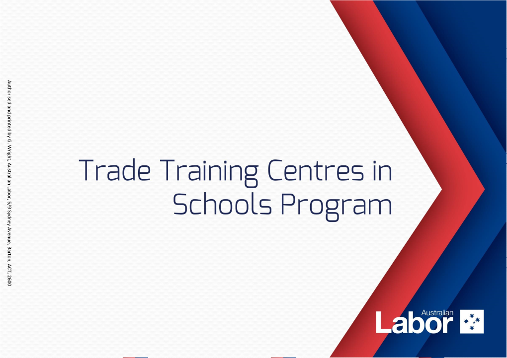 Trade Training Centres in Schools Program Round Five (Phase One) NEW SOUTH WALES