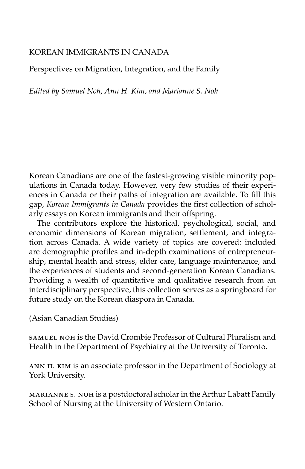 Korean Immigrants in Canada Perspectives on Migration, Integration, and the Family