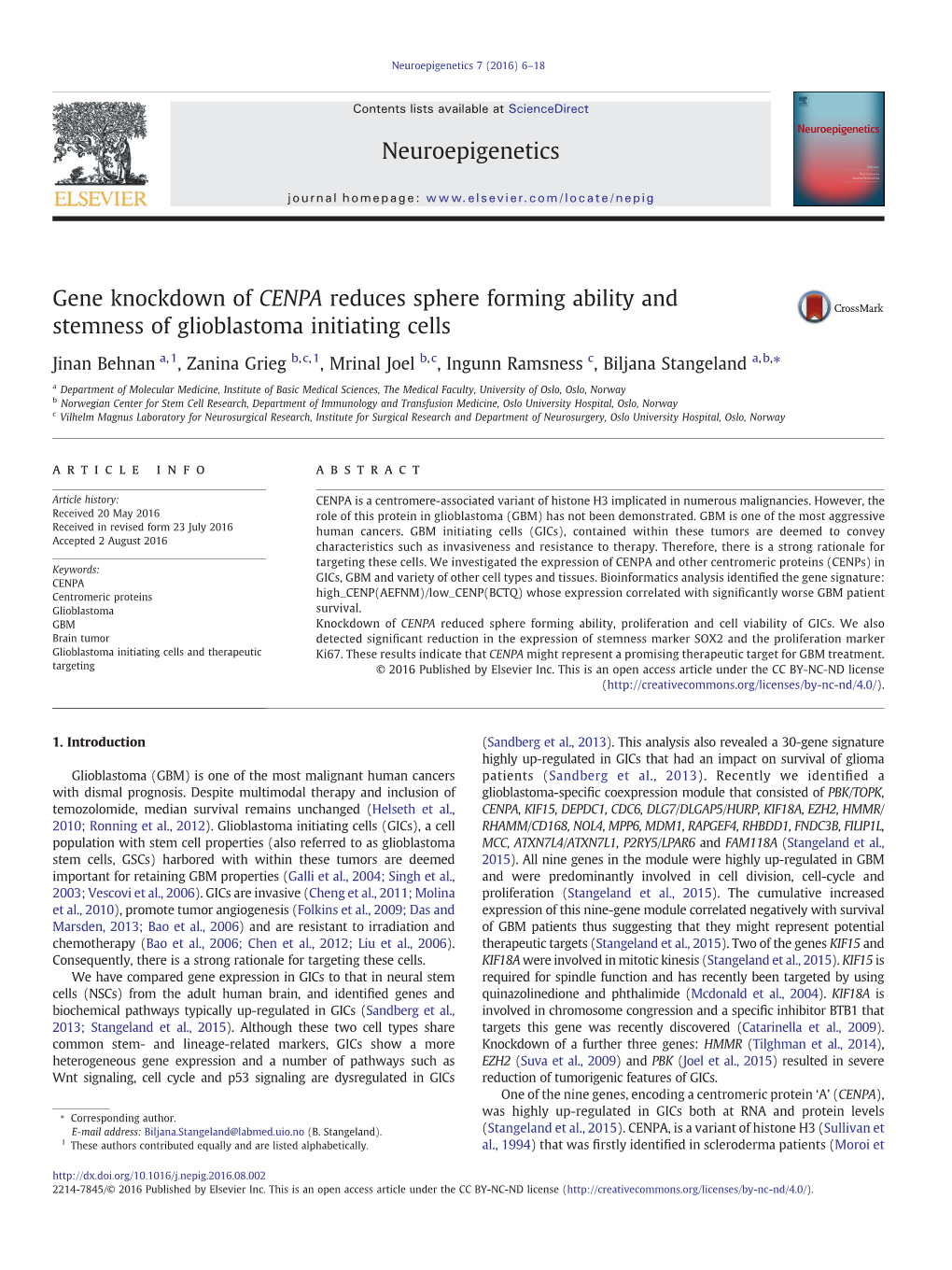 Gene Knockdown of CENPA Reduces Sphere Forming Ability and Stemness of Glioblastoma Initiating Cells