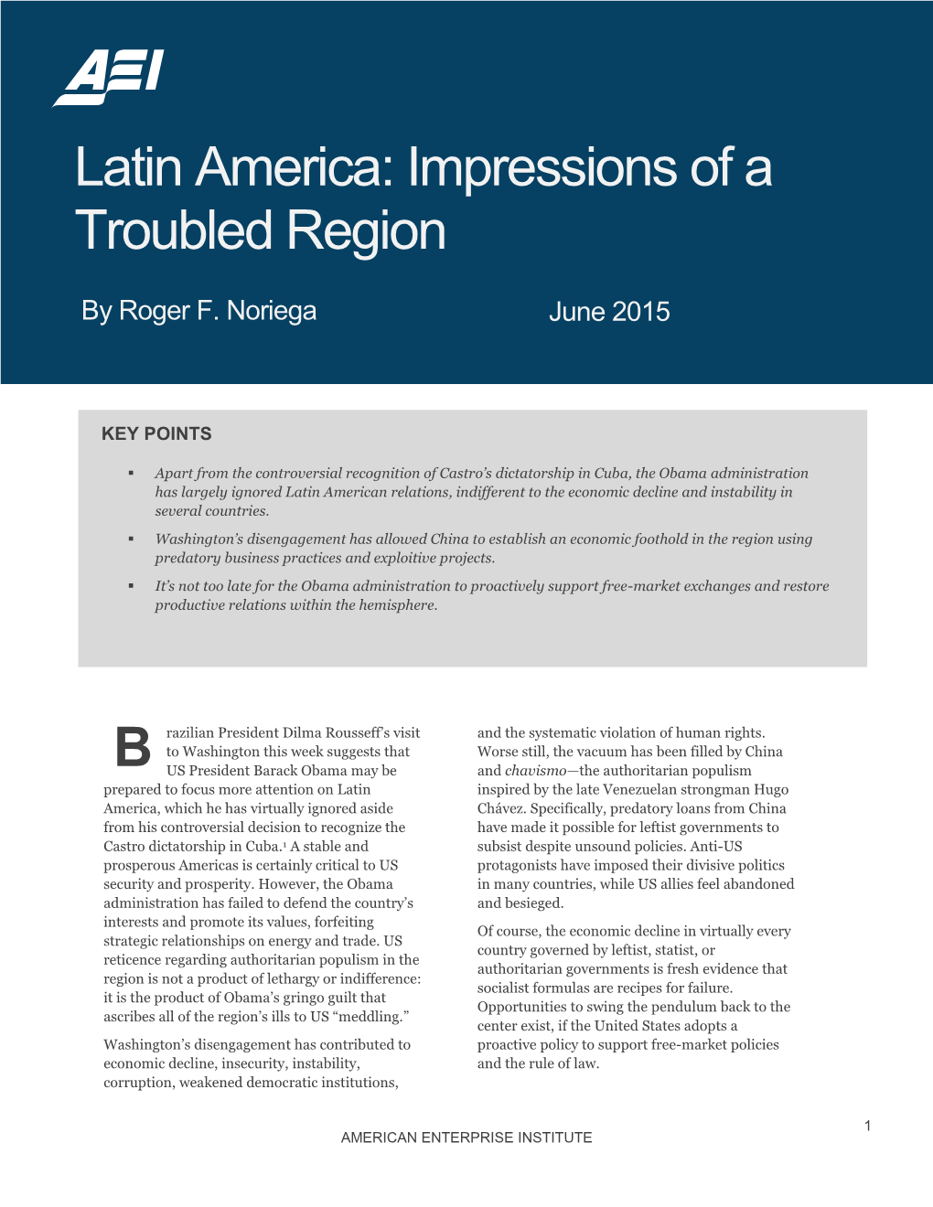 Latin America: Impressions of a Troubled Region B