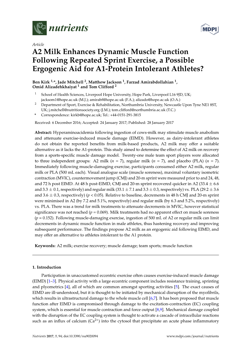 A2 Milk Enhances Dynamic Muscle Function Following Repeated Sprint Exercise, a Possible Ergogenic Aid for A1-Protein Intolerant Athletes?