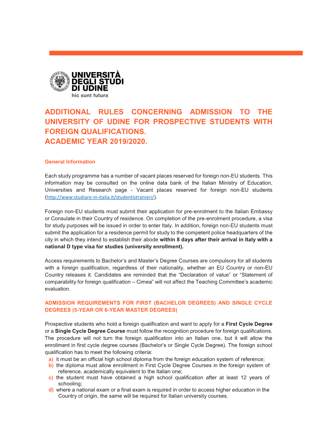 Additional Rules Concerning Admission to the University of Udine for Prospective Students with Foreign Qualifications