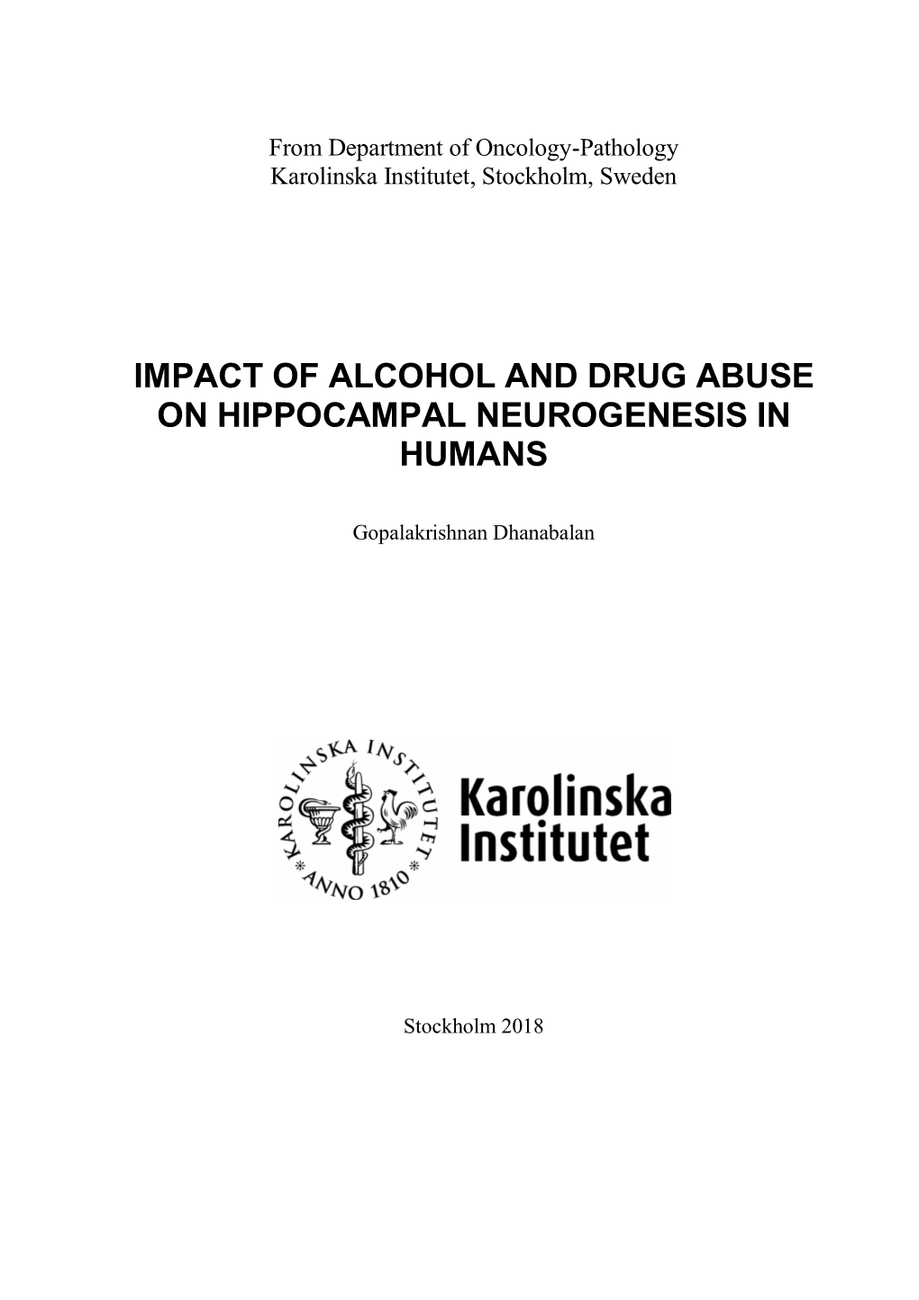 Impact of Alcohol and Drug Abuse on Hippocampal Neurogenesis in Humans