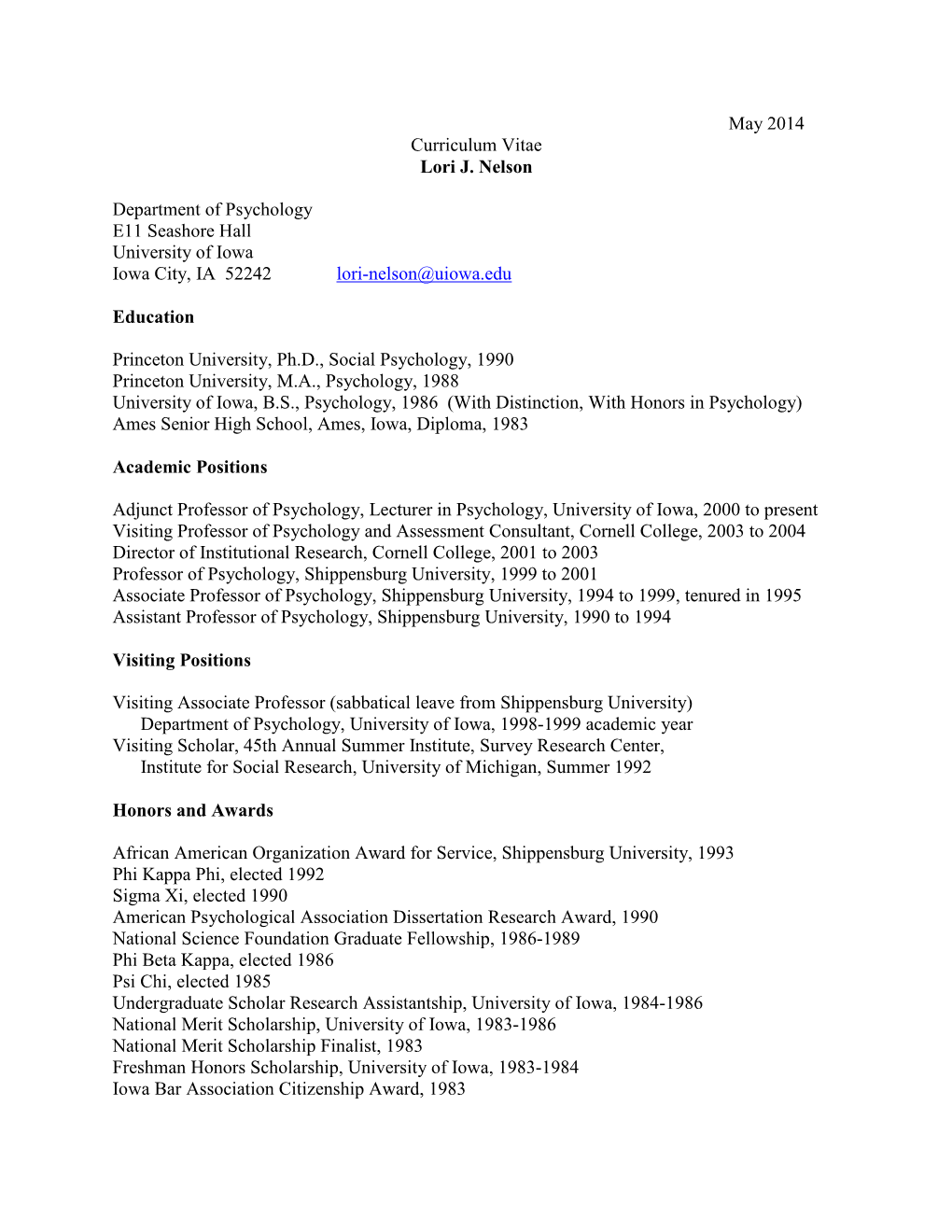 May 2014 Curriculum Vitae Lori J. Nelson Department of Psychology