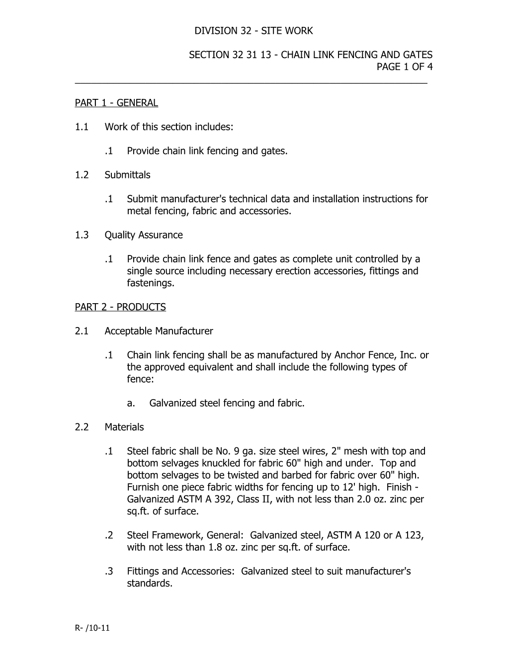 Section 32 31 13 - Chain Link Fencing and Gates