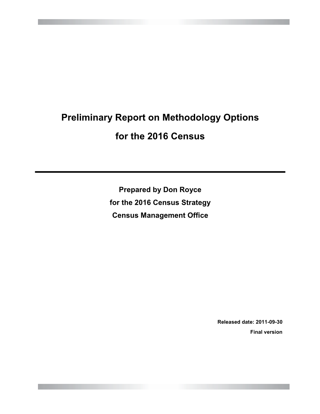 Preliminary Report on Methodology Options for the 2016 Census.Pdf