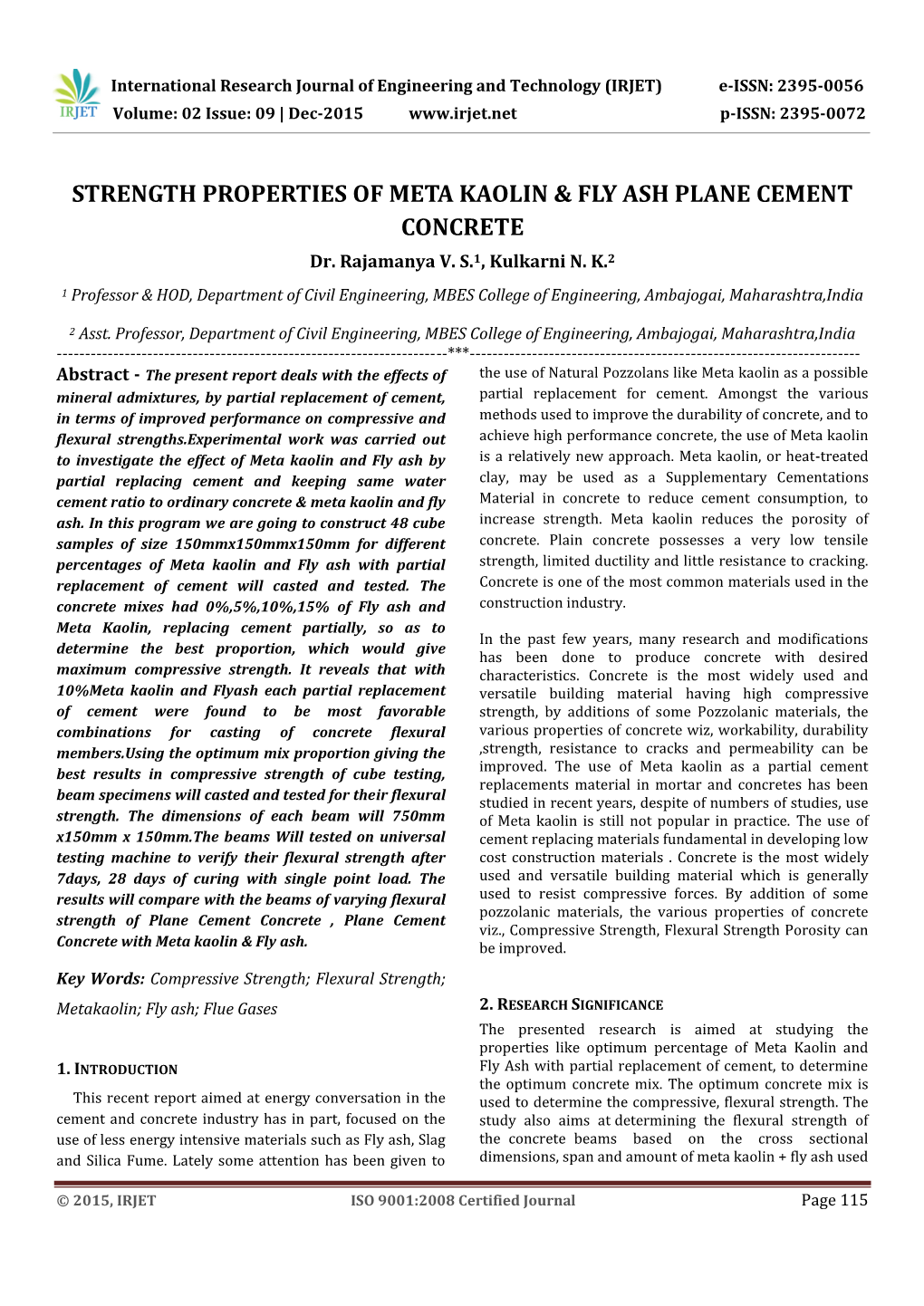 Strength Properties of Meta Kaolin & Fly Ash Plane