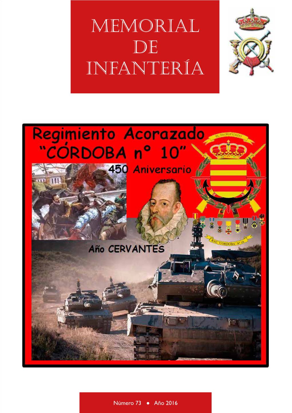 Memorial De Infantería 73