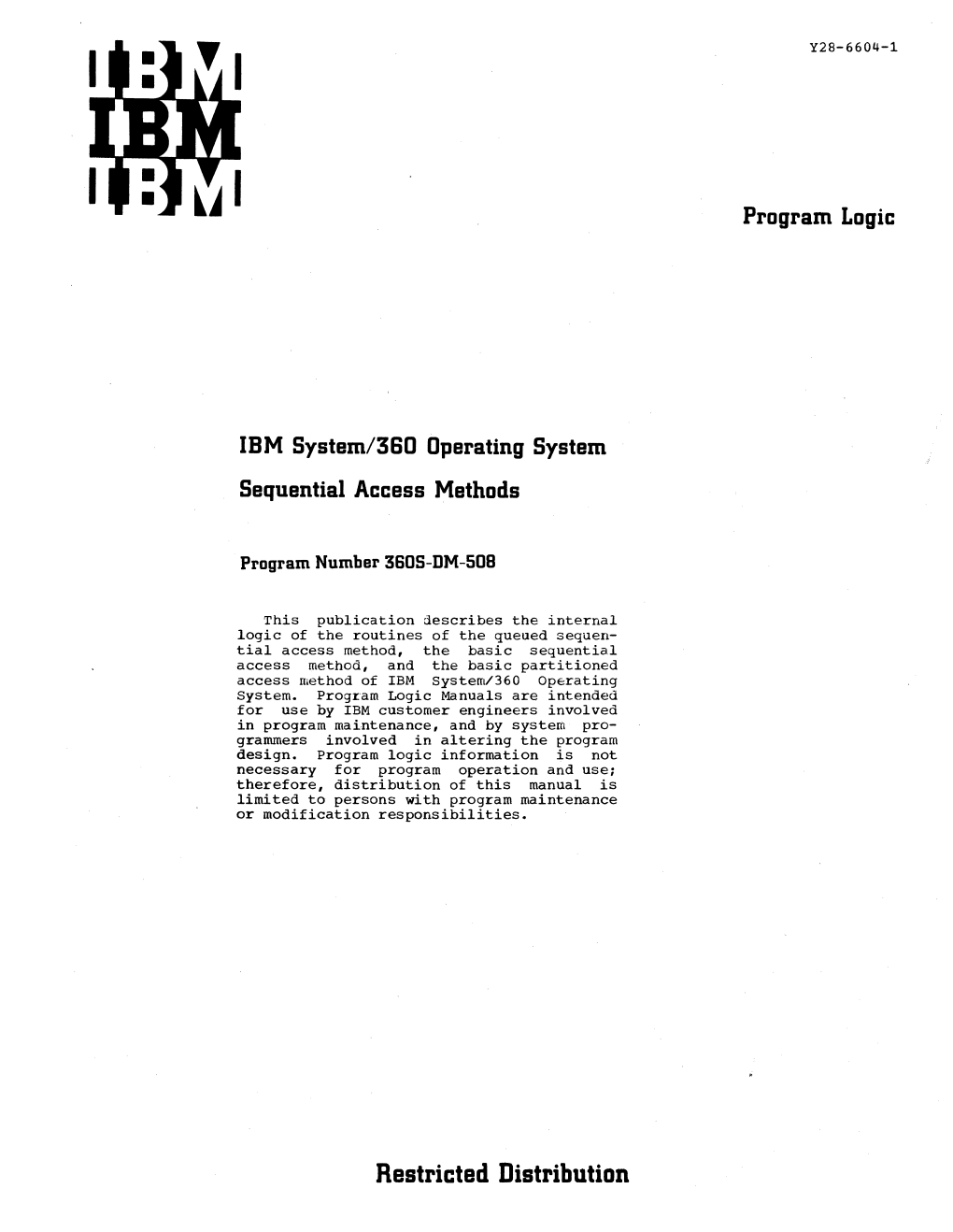 IBM System/360 Operating System Sequential Access Methods Program Logic Manual