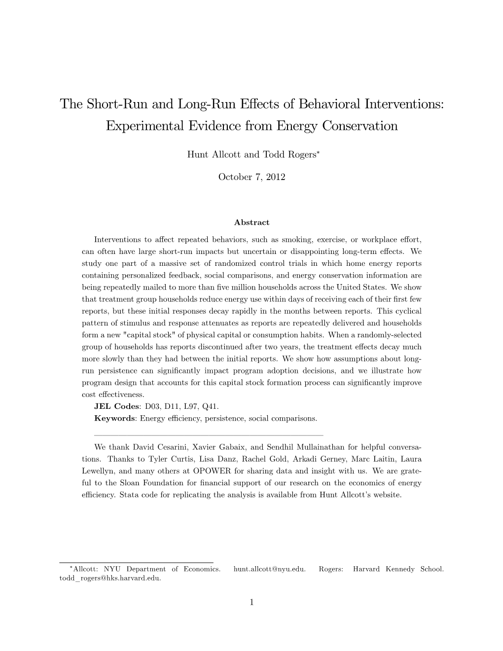 The Short(Run and Long(Run Effects of Behavioral