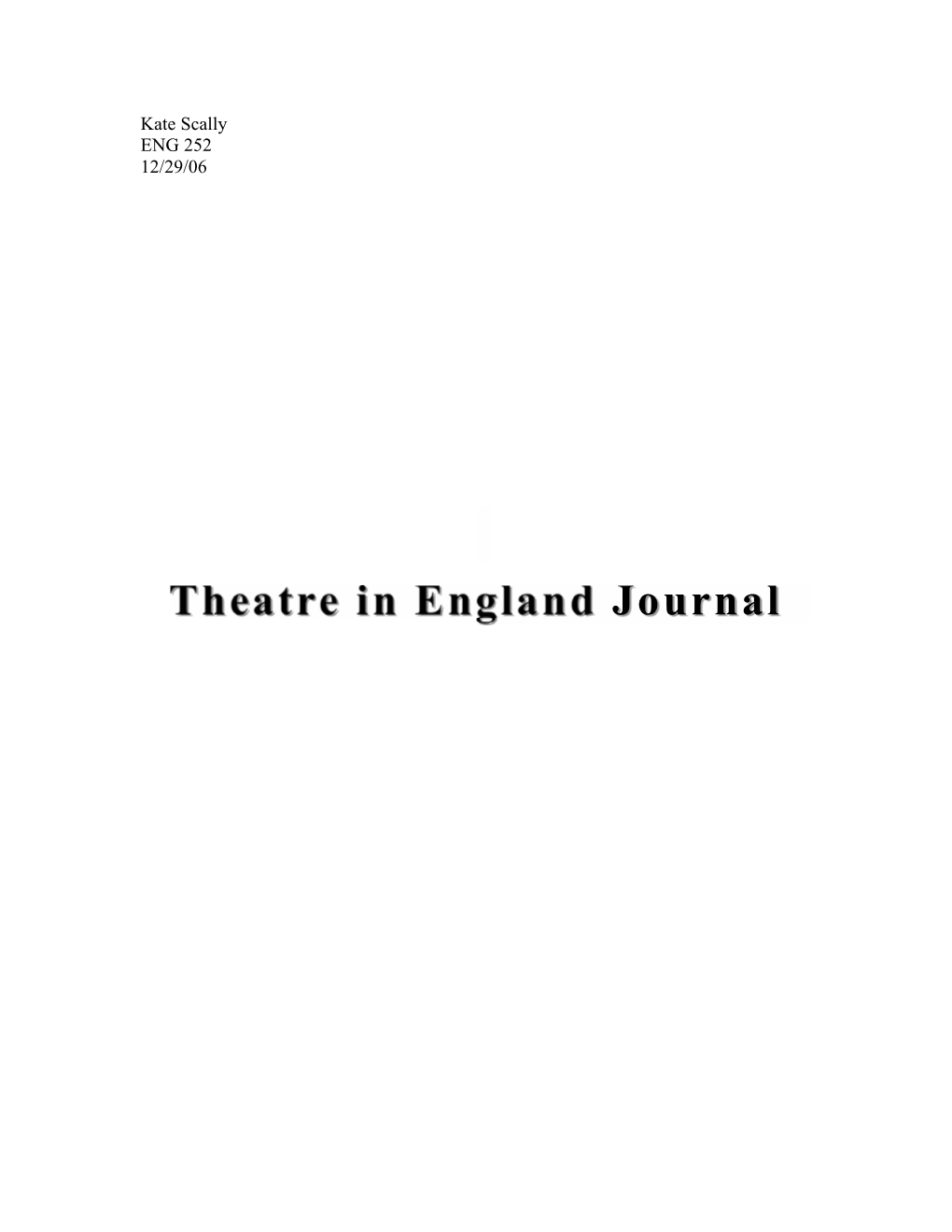 Theatre in England Journal 2