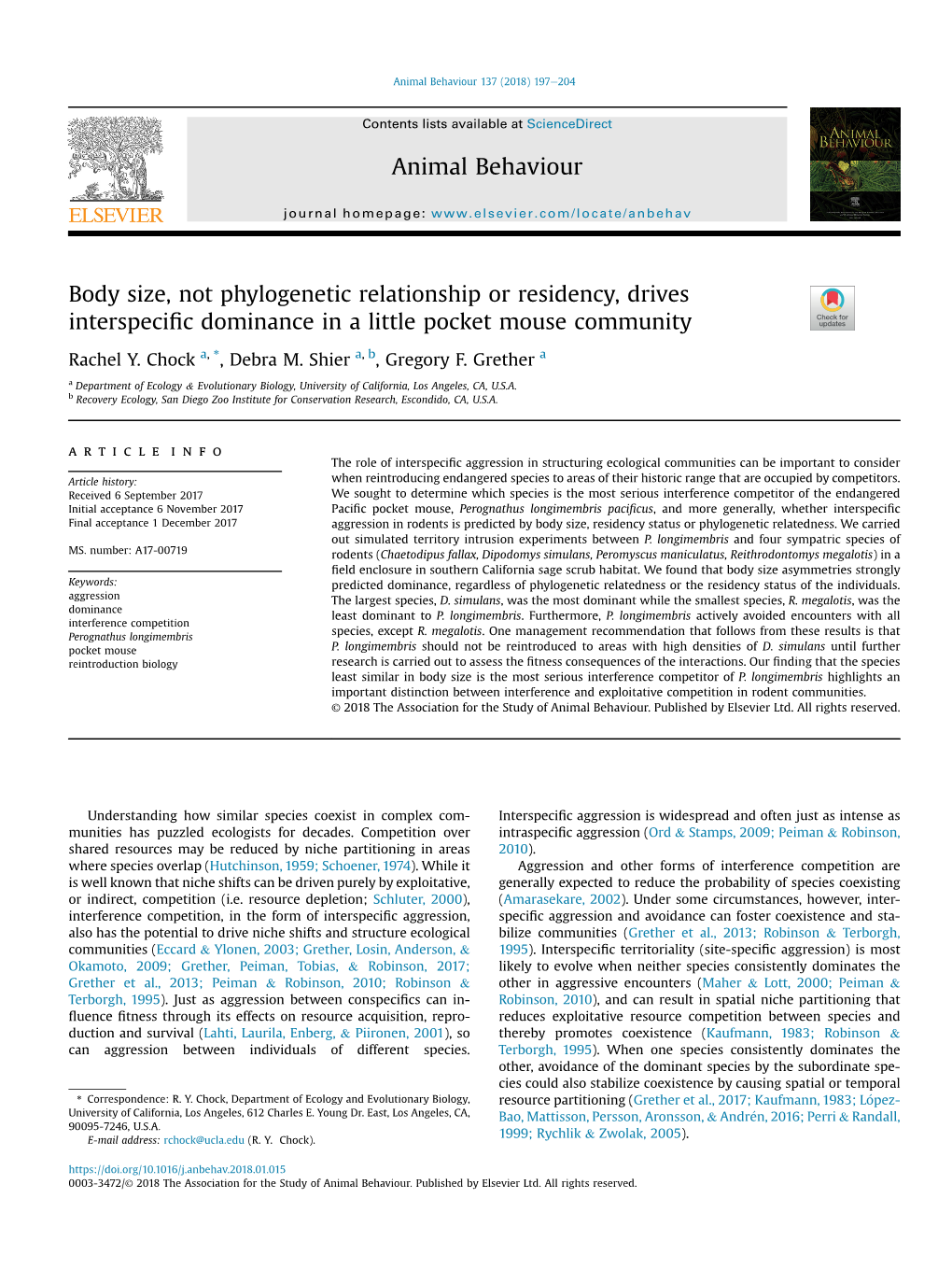 Body Size, Not Phylogenetic Relationship Or Residency, Drives Interspeciﬁc Dominance in a Little Pocket Mouse Community