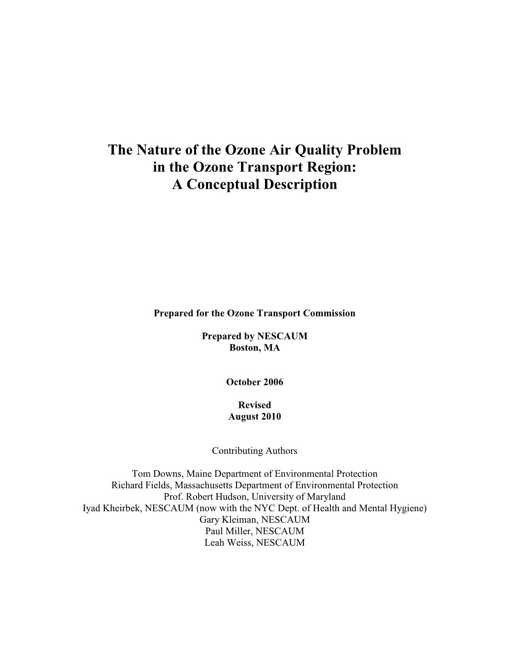 The Nature of the Ozone Air Quality Problem in the Ozone Transport Region: a Conceptual Description