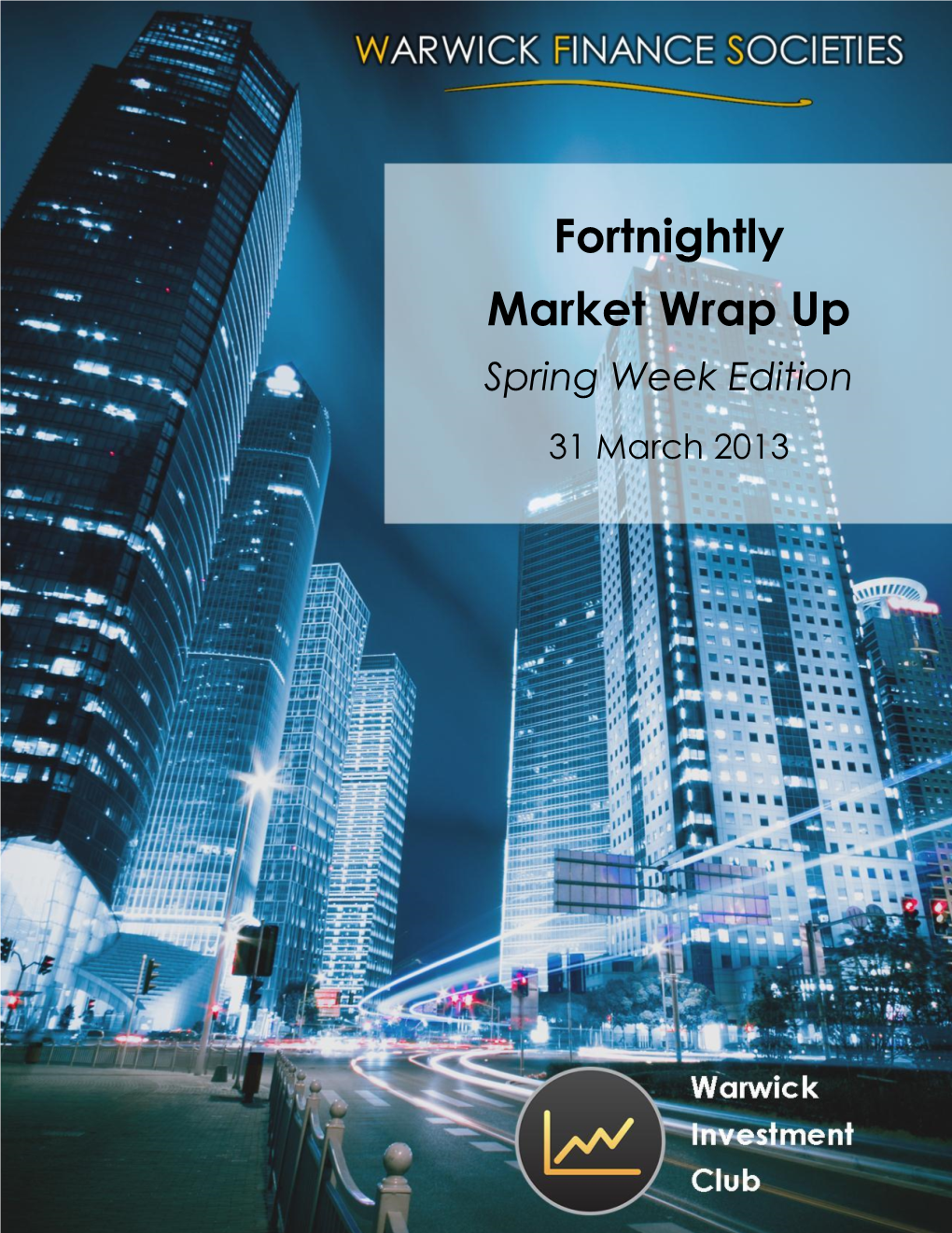 Fortnightly Market Wrap up Spring Week Edition 31 March 2013