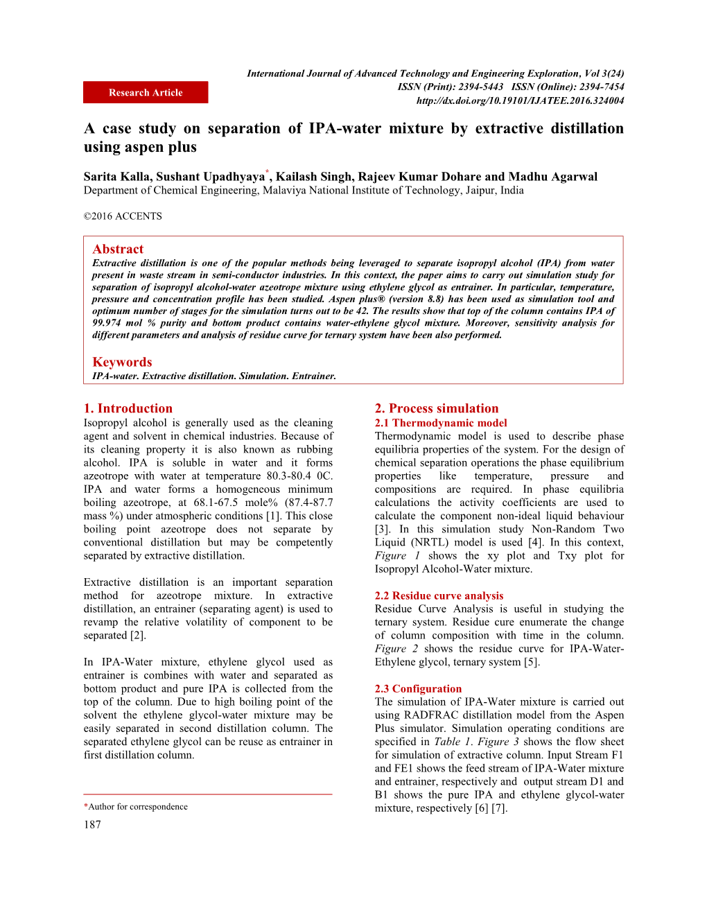 A Case Study on Separation of IPA-Water Mixture by Extractive Distillation Using Aspen Plus