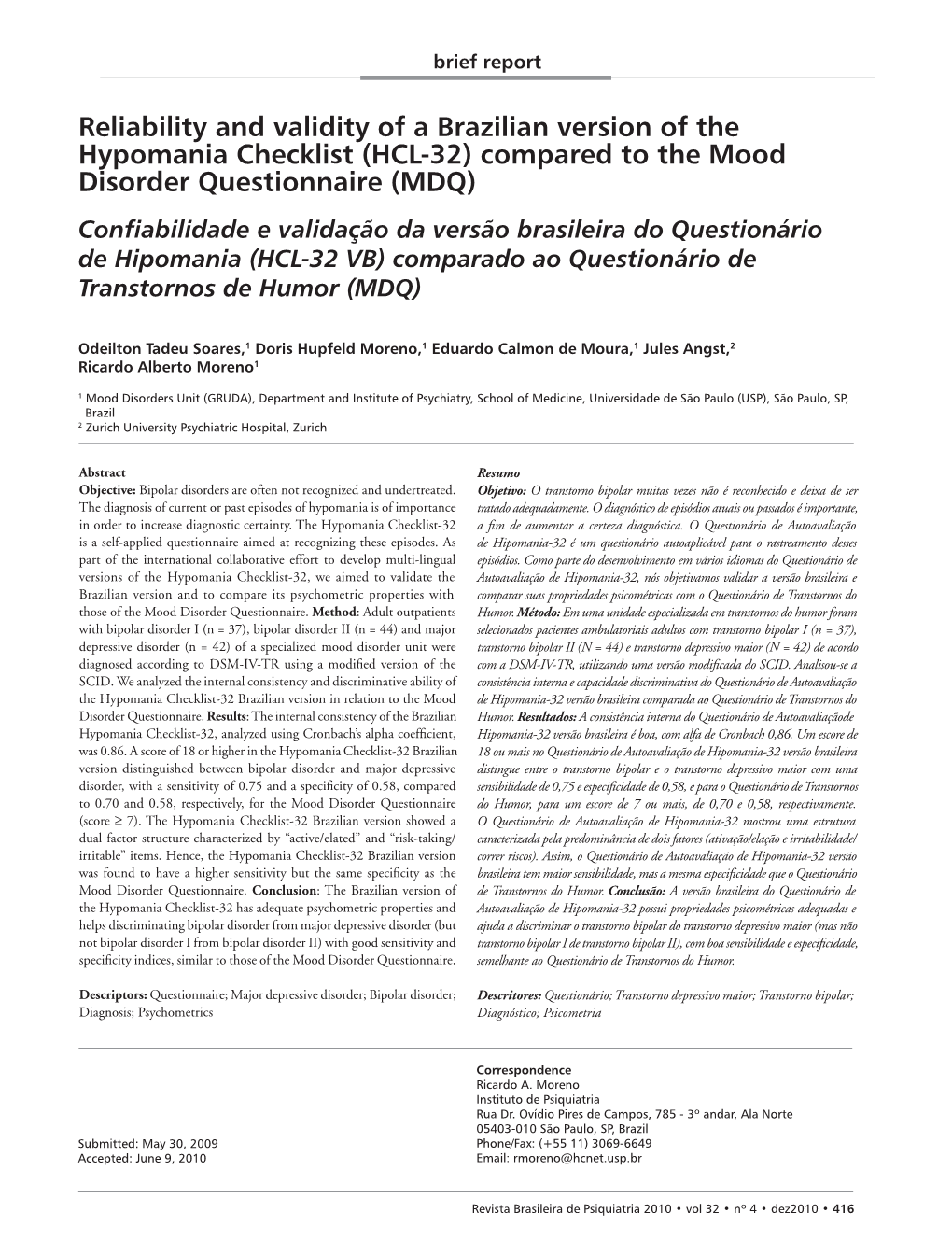 (HCL-32) Compared to the Mood Disorder Questionnaire