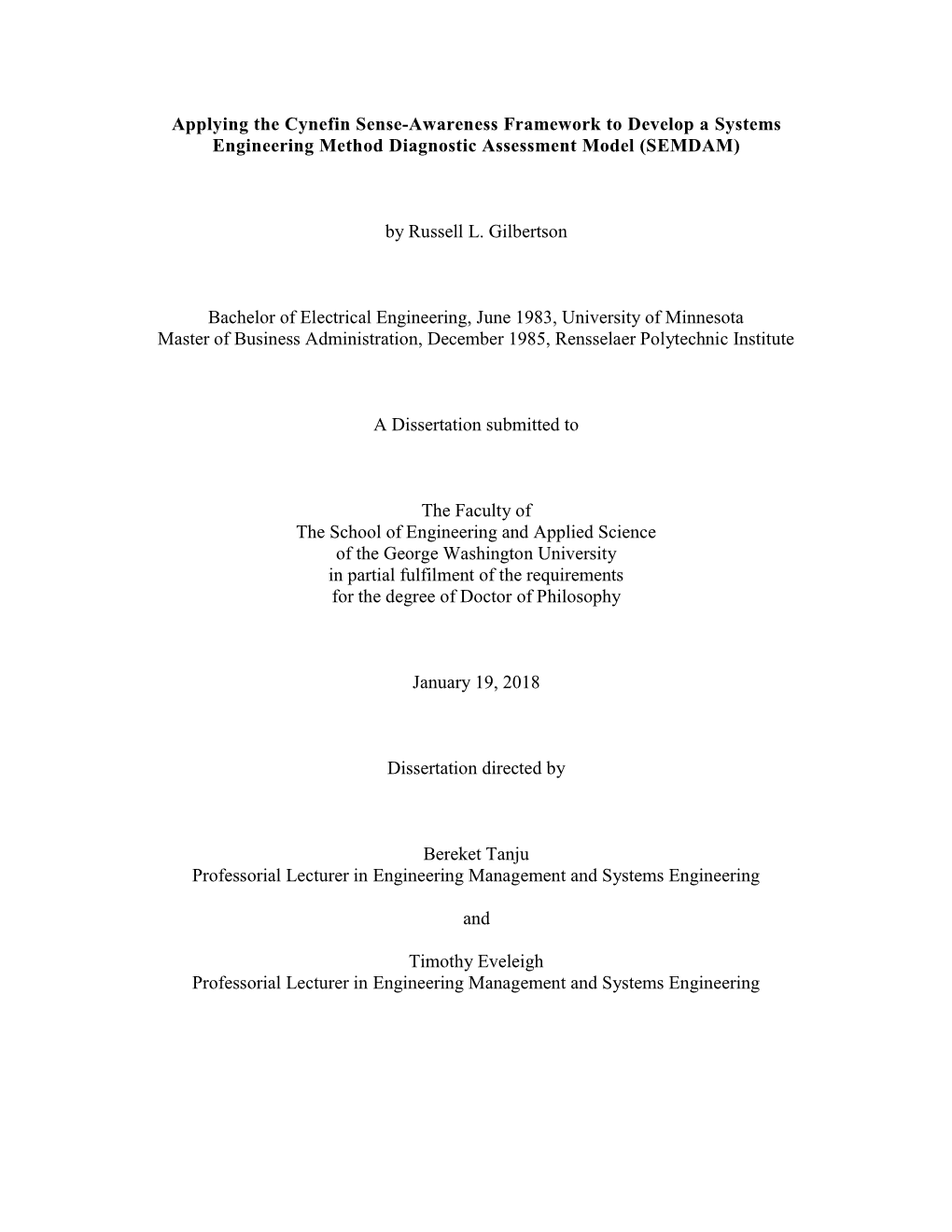 Applying the Cynefin Sense-Awareness Framework to Develop a Systems Engineering Method Diagnostic Assessment Model (SEMDAM)