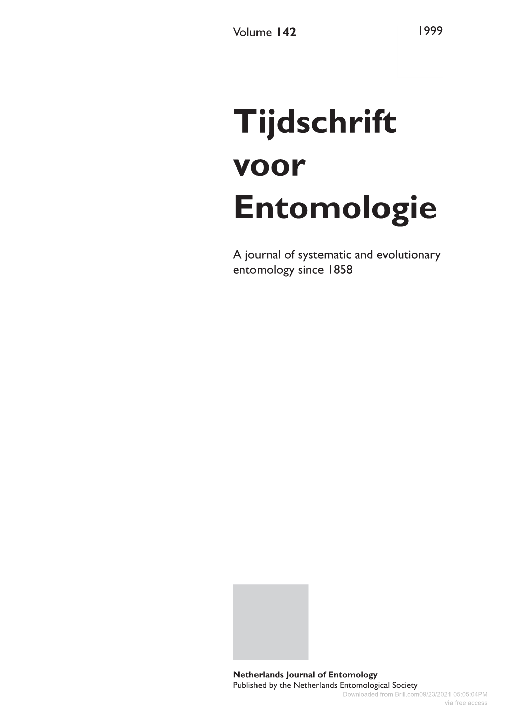 Downloaded from Brill.Com09/23/2021 05:05:04PM Via Free Access Downloaded from Brill.Com09/23/2021 05:05:04PM Via Free Access Tijdschrift Voor Entomologie